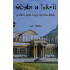 Léčebna fak it Profánní cesta k opravdovému štěští