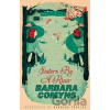 Sisters By A River - Barbara Comyns