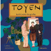 Toyen - Ilustrovaná biografie | Lenka Jachanová
