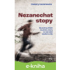E-kniha Nezanechat stopy - Cezary Lazarewicz