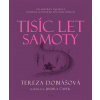 Tisíc let samoty - Tereza Dobiášová