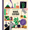 Hurá, chyba! - Montse Galbany (ilustrátor), Soledad Romero Marino