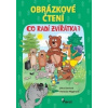 Co radí zvířátka - Obrázkové čtení - Jitka Saniová