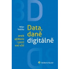 3D: Data, daně digitálně Milan Vodička