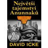 Největší tajemství Anunnaků - David Icke