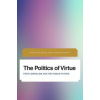 Politics of Virtue (John Milbank,Adrian Pabst)(Brožovaná)