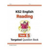 KS2 English Targeted Question Book: Reading - Year 5 (CGP Books)(Brožovaná)