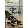 The Night of the Execution