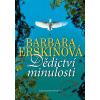 Dědictví minulosti - Barbara Erskinová