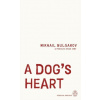 A Dogs Heart