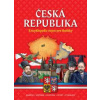 Česká republika Encyklopedie nejen pro školáky - autor neuvedený