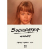 Sociopatka - Patric Gagne