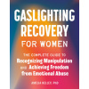 GASLIGHTING RECOVERY FOR WOMEN (KELLEY AMELIA)()