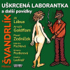 Uškrcená laborantka a další povídky - Miloslav Švandrlík, Ivan Rössler, Alan Piskač (mp3 audiokniha)