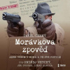 Morávkova zpověď - Věřím v Boha a ve své pistole - audiokniha CD