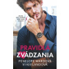 Pravidlá zvádzania - Vi Keeland, Penelope Ward