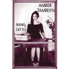 Bang Ditto - Amber Tamblyn