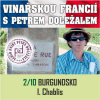Vinařskou Francií s Petrem Doležalem: Burgundsko