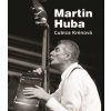 Martin Huba - Ľubica Krénová