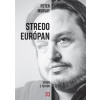 Stredoeurópan - Výber z textov - Peter Morvay