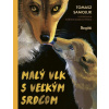 Malý vlk s veľkým srdcom - Tomasz Samojlik