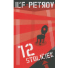 12 stoličiek - Iľja Iľf, Jevgenij Petrov