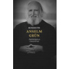 Benediktín Anselm Grün