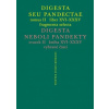 Digesta seu Pandectae. tomus II. / Digesta neboli Pandekty. svazek II.