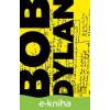 E-kniha Texty / Lyrics 1961-2012 - Bob Dylan