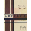 Abeceda - Nezval Vítězslav | Nezval Vítězslav