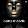 Adele - Bossa n'Adele / Tribute / Vinyl [LP]