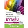 E-kniha Moderní učebnice hry na kytaru - Michaela Medek, Aleš Čuma (ilustrátor)