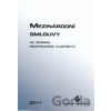 Mezinárodní smlouvy - Kolektív autorov