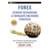 FOREX – Ziskové intradenní a swingové obchodní strategie (Kathy Lien)(Pevná)