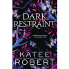 Dark Restraint
