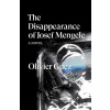 The Disappearance of Josef Mengele - Olivier Guez