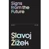 Signs from the Future