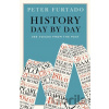 History Day by Day - Peter Furtado