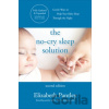 The No-Cry Sleep Solution, Second Edition - Elizabeth Pantley