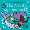 That's not my mermaid… - Fiona Watt, Rachel Wells (ilustrátor)