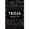 Trója - Stephen Fry