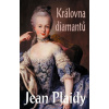 Královna diamantů - Jean Plaidy
