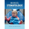 Manuál stomatologie - Odborná angličtina