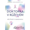 Doktorka v růžovém - Lenka Borská