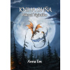 Kniha Ohňa – Návrat Vigintiho - Anna Em