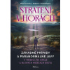 Strateni v horách v Tribeči, na Urale a na iných miestach sveta