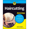 Haircutting For Dummies 2e (J. Elaine Spear)(Brožovaná)