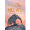 Poslední medvěd - Hannah Goldová
