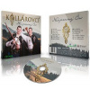 Kollarovci - Neuprosny cas CD