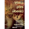 Voda přes šibenici (Sylva Mašková)